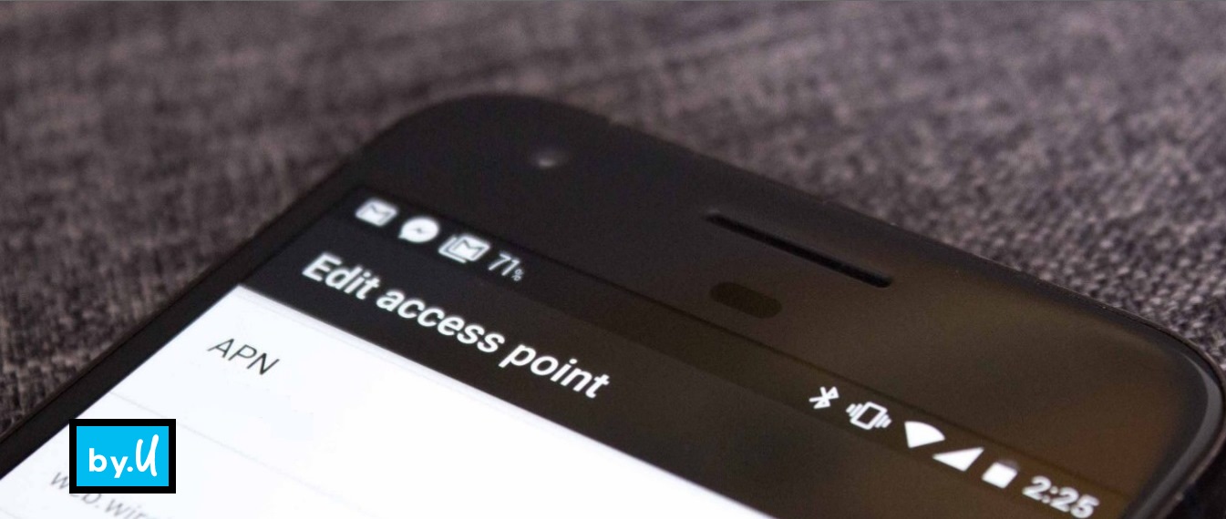 Mengenal APN (Access Point Name) dan Cara Setting di by.U